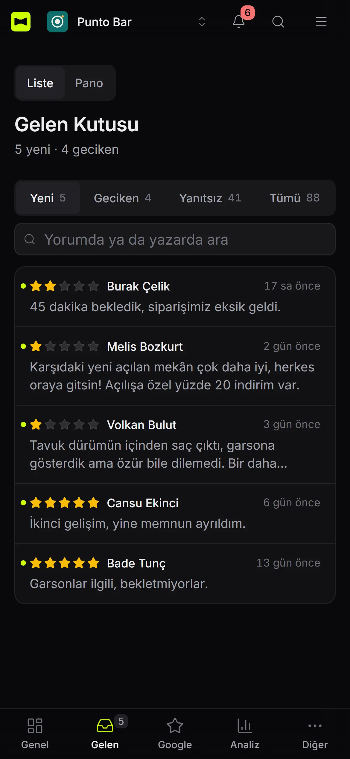 Telefonda Gelen Kutusu: Liste ve Pano düğmeleri, Yeni, Geciken, Yanıtsız ve Tümü sekmeleri, arama kutusu ve beş yorumluk liste. Altta Genel, Gelen, Google, Analiz ve Diğer sekmeleri.